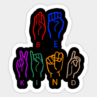 Be Kind American Sign Language Sticker